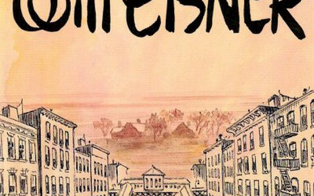 Will Eisner: The Return of the Artist